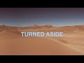 Turned Aside - Official Lyric Video