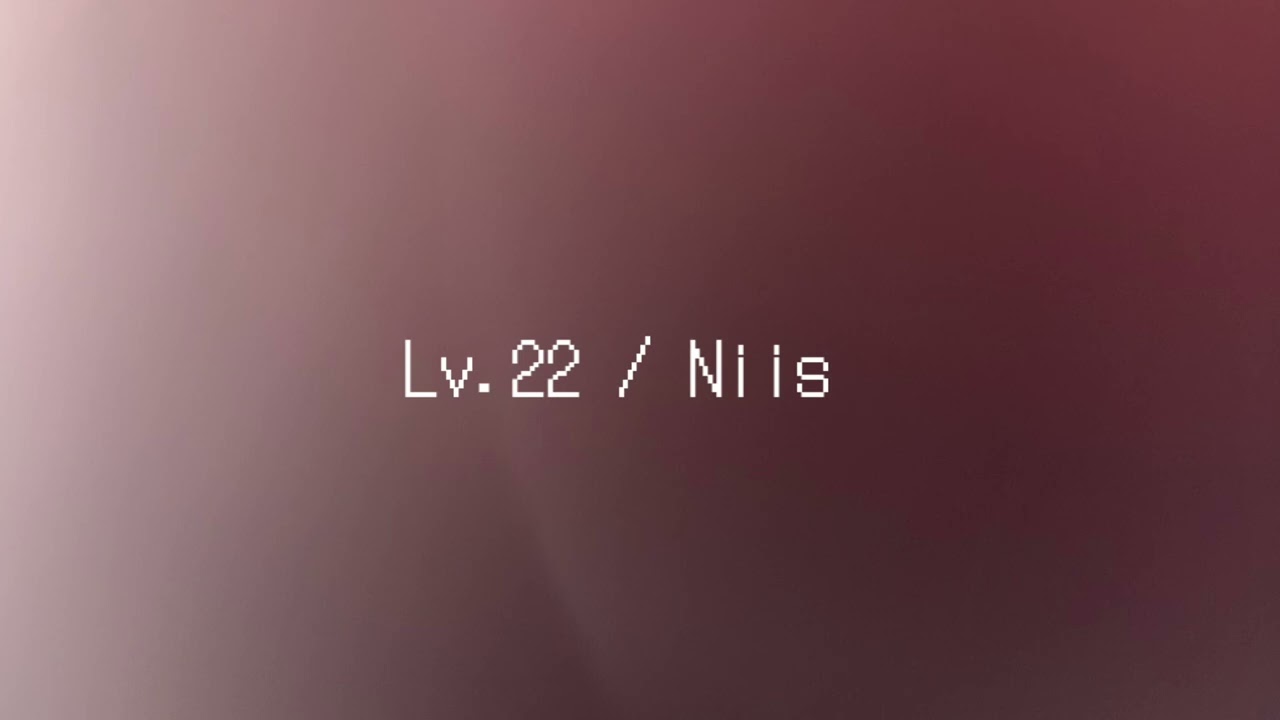 【Official Audio】Niis - Lv.22 Prod. supergen