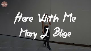 Mary J. Blige - Here With Me (feat. Anderson .Paak) (Lyric Video)