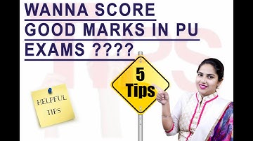 5 Tips for Scoring Good Marks in PU Exams || TIPS Video || Theory Guru