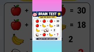 Brain test 🧠💪 #maths #tricks #education #kids learning #shorts #reels #mind magic #trending #game