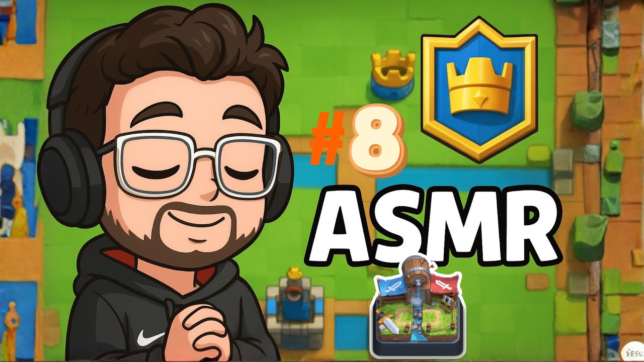 CLASH ROYALE [ASMR FR] #8 - PETITE GAMEPLAY AVANT LA PROCHAINE ARÈNE - #asmr #clashroyale