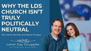 Why the LDS Church Isn’t Truly Politically Neutral