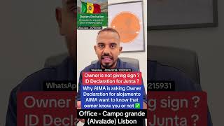 Owner is not giving sign ? ID Declaration for alojamento AIMA ? ®Live Portugal By Harry | Portugal