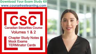 Writing the CSC Canadian Securities Course exams? Volume 1 & Volume 2?