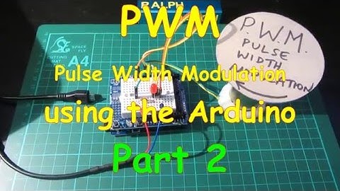 #15 Arduino PWM (Pulse Width Modulation) Part 2