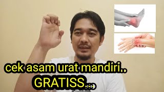 CARA CEK ASAM URAT || DETEKSI DINI SENDIRI #asamurat #cekasamurat