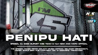 Download Lagu DJ PENIPU HATI STYLE PARTY - GALAXY MUSIC OFFICIAL MP3