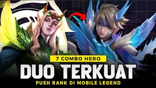 7 STRONGEST DUO HERO COMBOS IN MOBILE LEGENDS - Best Duo Combos for an Auto Winstreak to Immortal!