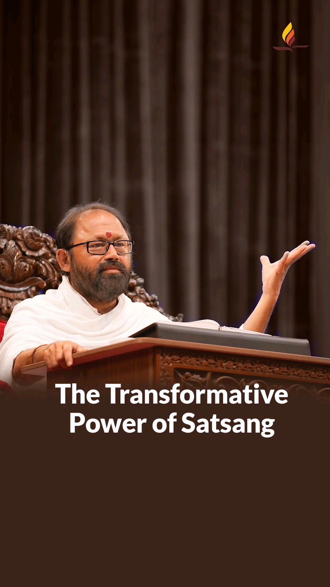 The Transformative Power of Satsang
