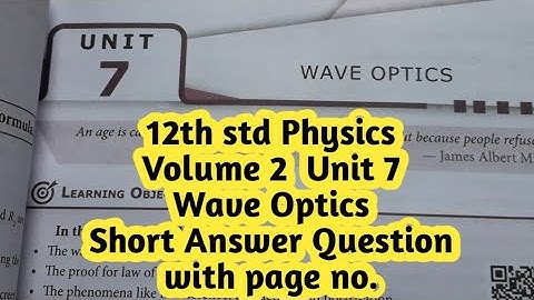 Class 12|Physics|Volume 2|Unit 7 |wave Optics||Short Question and answer with page no. @hightech1984