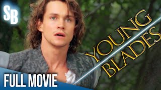 Young Blades (2001) | Full Movie | Hugh Dancy | Sarah-Jane Potts | Scott Hickman