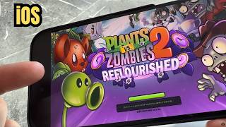 How to download PvZ 2 Reflourished on iOS & Android (2026 Tutorial)
