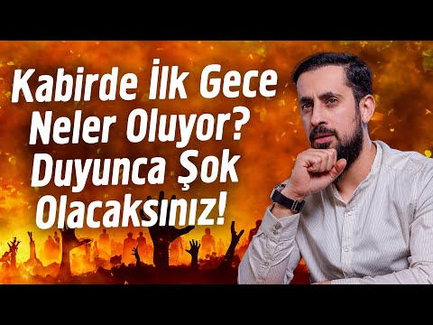 Kabirde İlk Gece Neler Oluyor? (Duyunca Şok Olacaksınız!) | Mehmet Yıldız