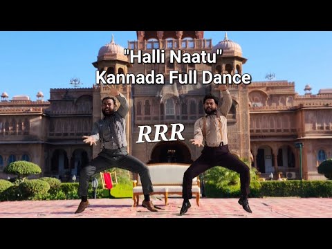 "Halli Naatu", RRR Kannada Full Dance in 8k by "Manish Aeron".