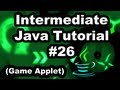 Learn Java 2.26- Game Applet- Game Booleans for Collisions