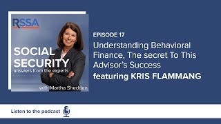 Ep 17: Understanding Behavioral Finance, The secret To This Advisor’s Success