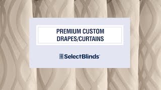 Premium Custom Drapes/Curtains from SelectBlinds.com screenshot 5