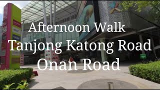 Tanjong Katong Road to Onan Road. An Afternoon Walk.