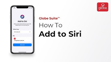 How to Add to Siri – Smart Home | Globe Smart Home
