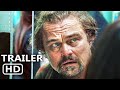 ONE BATTLE AFTER ANOTHER Trailer (2025) Leonardo DiCaprio