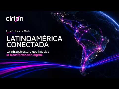 Cirion Impulsa la Transformación Digital de América Latina - video from Cirion Technologies