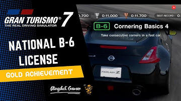 [GT7] [PS4] [CONTROLLER] National License B-6 | How To Get Gold Achievement