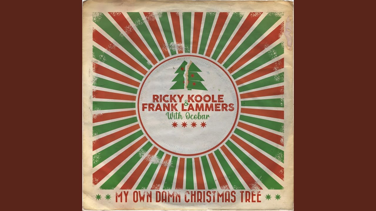 My Own Damn Christmas Tree YouTube