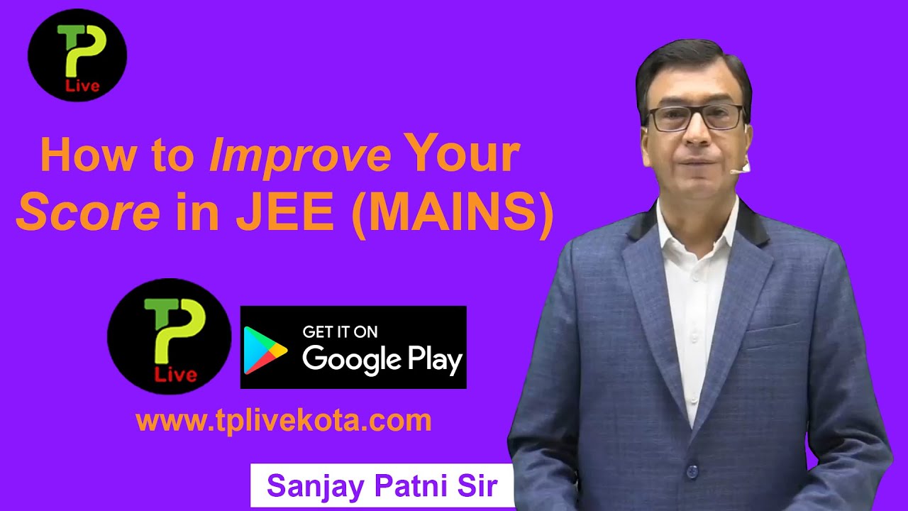 How To Improve Your Score In JEE (MAINS) - YouTube