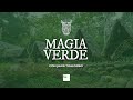 Magia Verde Lodge - Presentado por Jhair Toalombo