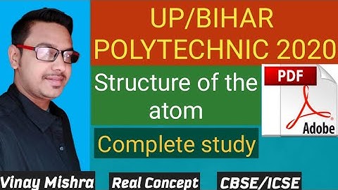 UP/BIHAR Polytechnic Atomic Structure Complete study (9412687328)