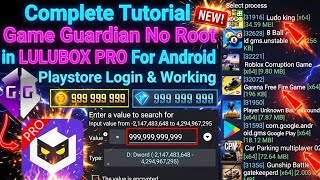 Game Guardian Tutorial in LuluBox Pro No Root For Androids | 2026 screenshot 2