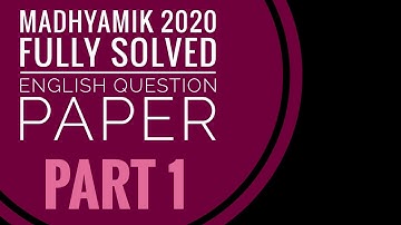 Madhyamik English question 2020 with answer