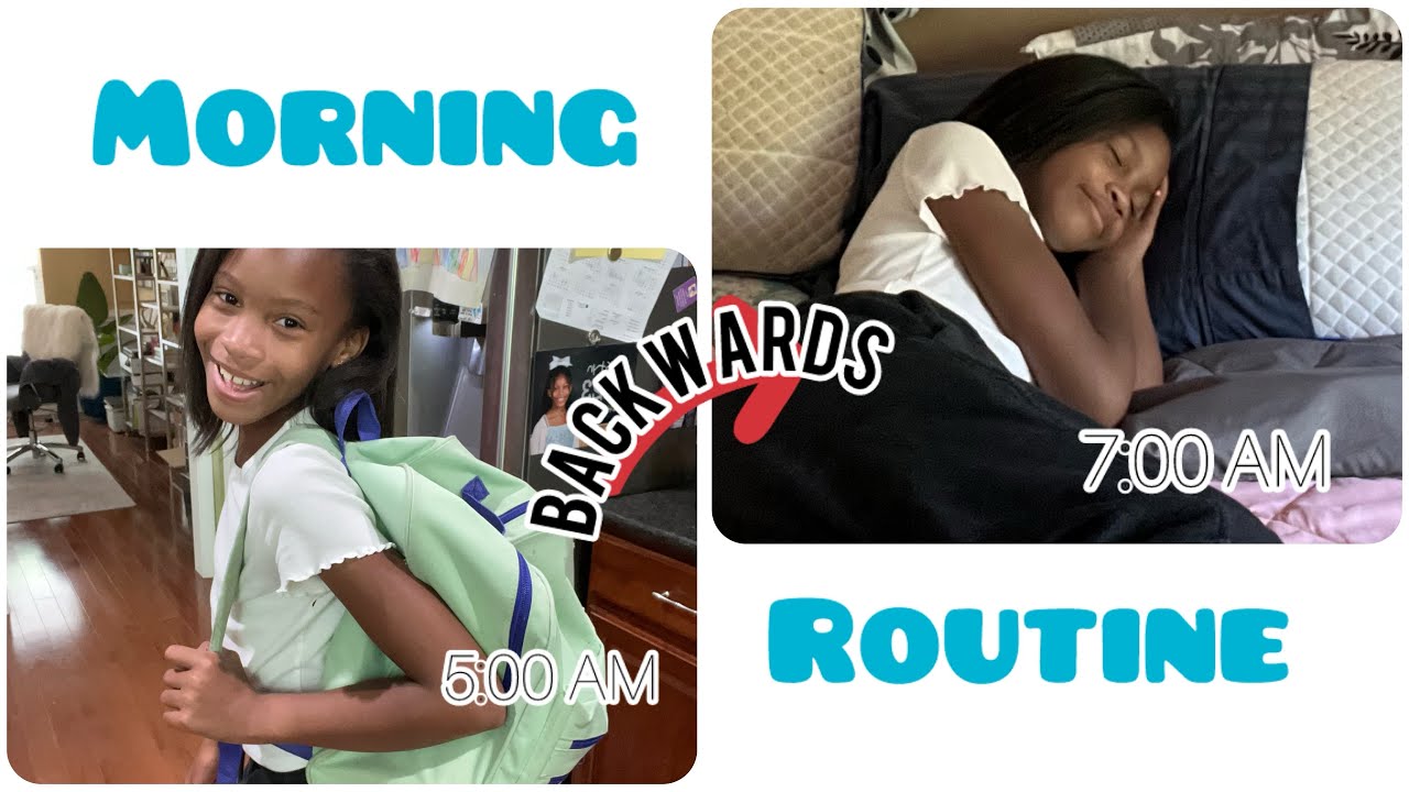 My MORNING ROUTINE BACKWARDS - YouTube