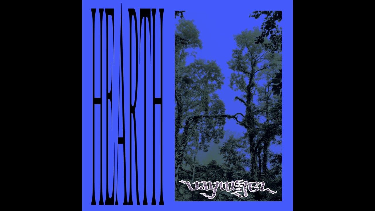 Vayuljel - Hearth ("My Mistress Sits in Fire")