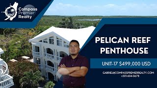 Pelican Reef Penthouse - Unit 17