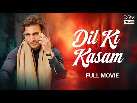 Dil Ki Kasam | Full Drama Movie | Shahroz Sabzwari & Anum Fayyaz | Pakistani Drama | 761Q