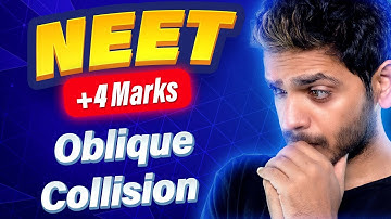 Oblique Collision NEET PYQs | Vikrant Kirar