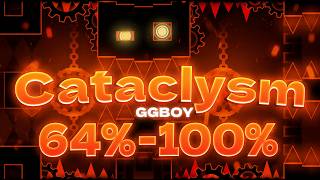 Cataclysm 64%-100% | 60Hz | Geometry Dash
