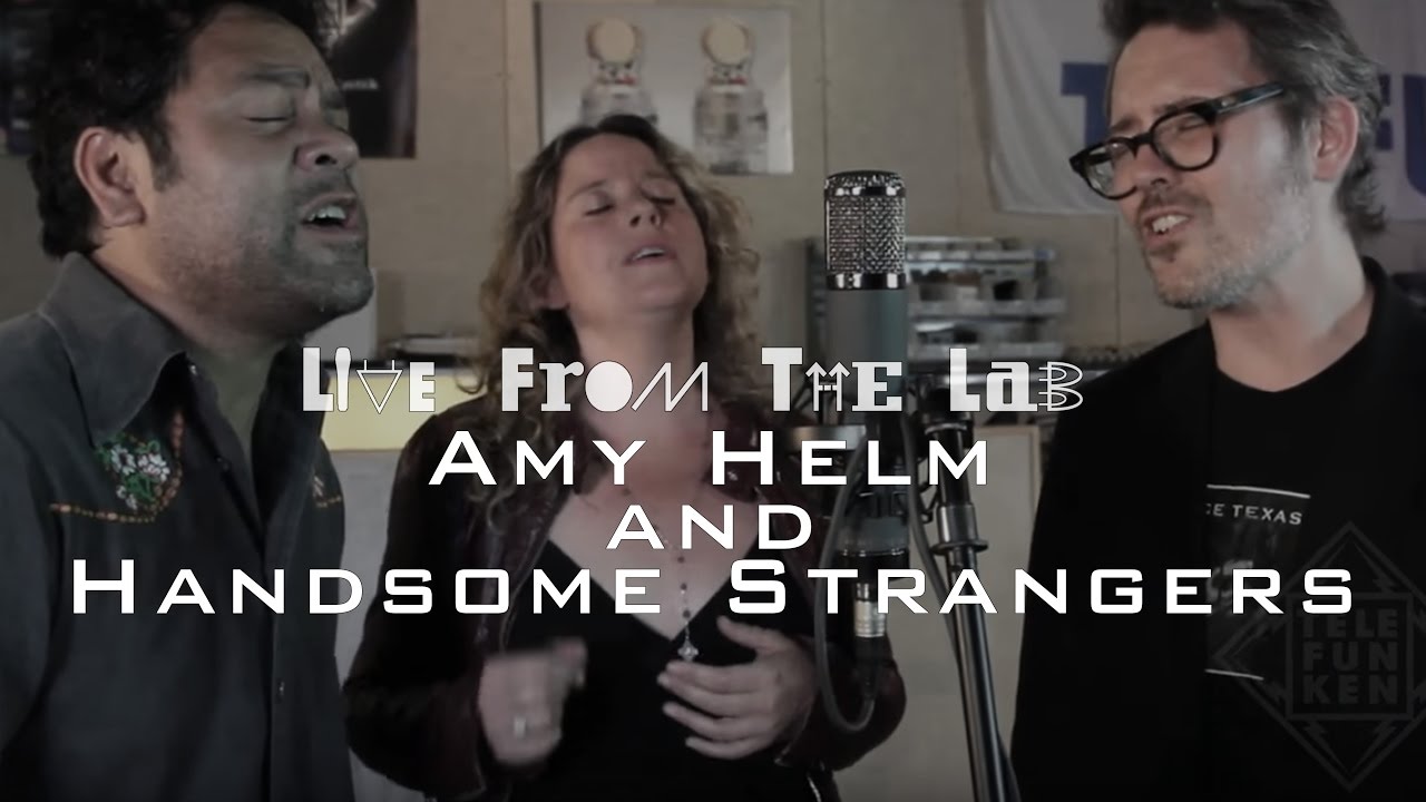 Amy Helm & The Handsome Strangers - "Gloryland" (TELEFUNKEN Live From The Lab)