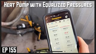 No Cool.  Heat Pump With Equalized Pressures.EP155 by Nighthawk HVAC 1,258 views 6 months ago 6 minutes, 1 second