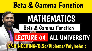 BETA & GAMMA FUNCTION|BETA  GAMMA FUNCTION | MATHEMATICS|LECTURE 04 | PRADEEP GIRI SIR