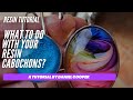 #5. Making jewellery with Resin Cabochons. A tutorial by Coopers Custom Casts