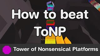 Etoh - Tower Of Nonsensical Platforms Tonp Guide