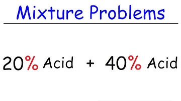 Mixture Problems