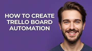 How to Create Trello Board Automation - UPDATED!