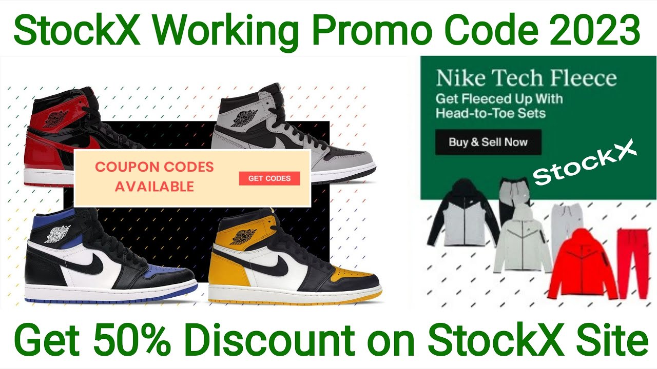 Working StockX Discount Codes 2023 Get 50 Discount on Stock New