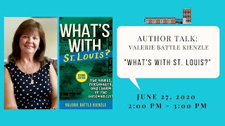 Author Talk: "What's With St. Louis?"