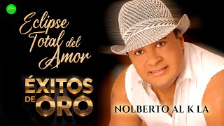 Nolberto Al K La - Ese Total De Amor