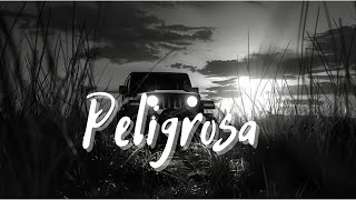 Download lagu Peligrosa - FloyyMenor Lyrics